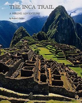 Paperback The Inca Trail: A hiking adventure Book