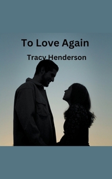 Paperback To Love Again Book