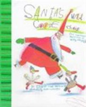 Hardcover Santa's Wild Goose Chase: The Christmas Adventures of Willy and Nilly Book