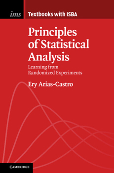 Paperback Principles of Statistical Analysis: Learning from Randomized Experiments Book