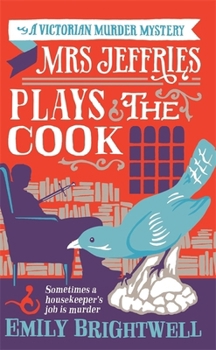 Mrs. Jeffries Plays the Cook - Book #7 of the Mrs. Jeffries
