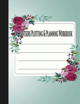 Paperback Pantsers Plotting & Planning Workbook Book