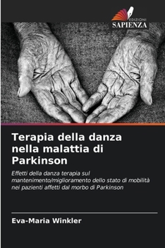 Terapia della danza nella malattia di Parkinson (Italian Edition)
