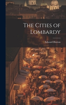 Hardcover The Cities of Lombardy Book