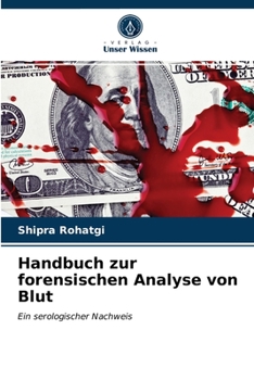 Paperback Handbuch zur forensischen Analyse von Blut [German] Book