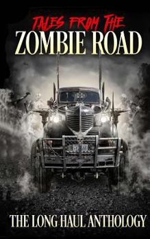 Tales from the Zombie Road - Book  of the Zombie Road