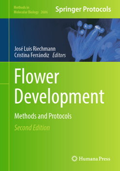 Hardcover Flower Development: Methods and Protocols Book