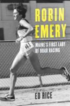 Hardcover Robin Emery: Maine's First Lady of Road Racing Book