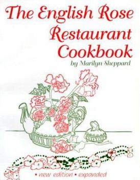 Paperback The English Rose Restaurant Cookbook Book