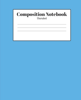 Paperback Composition Notebook - Unruled: Light Blue Lined School Journal for Children Kids Girls Boys Teens Book