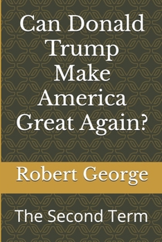 Paperback Can Donald Trump Make America Great Again? Book