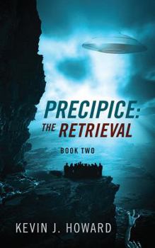 Paperback Precipice: The Retrieval - Book Two Book