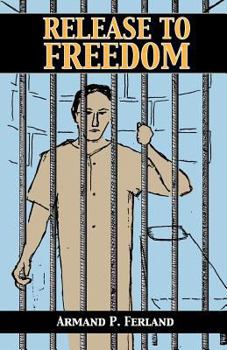 Paperback Release to Freedom Book