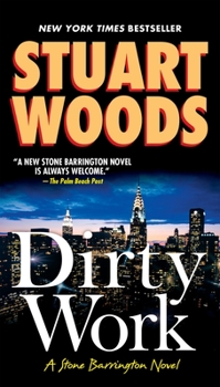 Dirty Work - Book #9 of the Stone Barrington