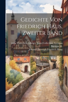 Paperback Gedichte von Friedrich Haus, zweiter Band [German] Book