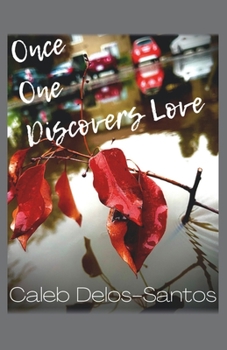 Paperback Once One Discovers Love Book
