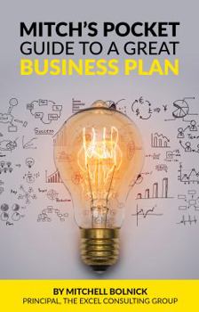 Paperback Mitch's Pocket Guide to a Great Business Plan Book