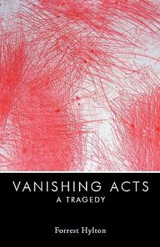 Paperback Vanishing Acts: A Tragedy Book