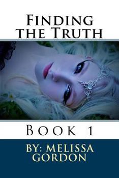 Paperback Finding the Truth: Book 1 Book