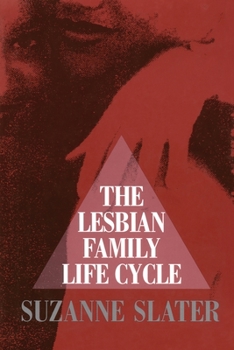 Paperback The Lesbian Family Life Cycle Book