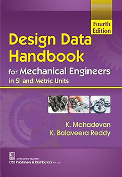 Paperback Design Data Handbook for Mechanical Engineers in Si and Metric Units Book