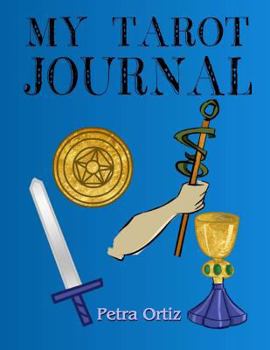 Paperback My Tarot Journal: My Favourite Way To Note My Tarot Journey Book