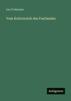Paperback Vom Kulturreich des Festlandes [German] Book