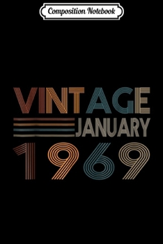 Composition Notebook: Retro Vintage January 1969 50th Birthday Gift  Journal/Notebook Blank Lined Ruled 6x9 100 Pages