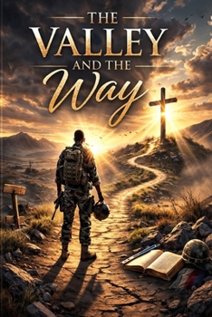 Paperback The Valley and the Way Book