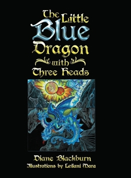Hardcover The Little Blue Dragon with Three Heads Book