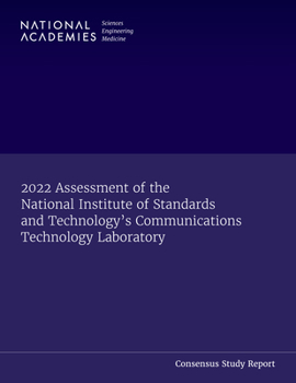 Paperback 2022 Assessment of the National Institute of Standards and Technology's Communications Technology Laboratory Book