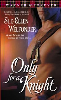 Only for a Knight - Book #3 of the Clan MacKenzie