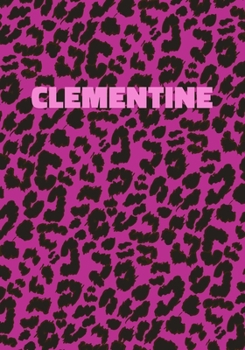 Paperback Clementine: Personalized Pink Leopard Print Notebook (Animal Skin Pattern). College Ruled (Lined) Journal for Notes, Diary, Journa Book