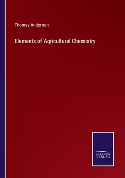 Paperback Elements of Agricultural Chemistry Book