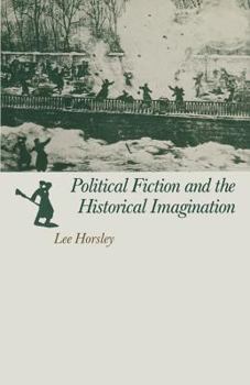 Paperback Political Fiction and the Historical Imagination Book