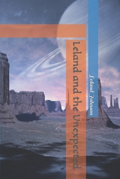 Paperback Leland and the Unexpected Book