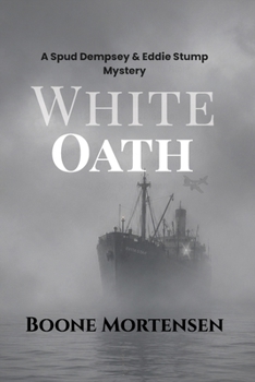 Paperback White Oath: Spud Dempsey & Eddie Stump Mystery (Series Book #1) Book