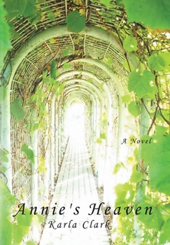 Hardcover Annie's Heaven Book