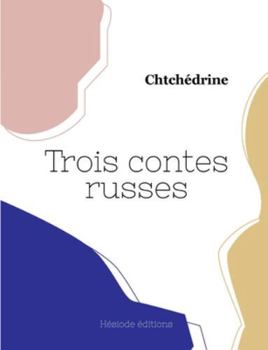 Paperback Trois contes russes [French] Book