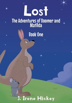 Paperback Lost: The Adventures of Boomer and Matilda Book