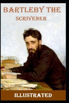 Paperback Bartleby, the Scrivener Illustrated Book