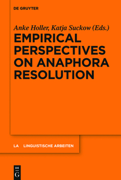 Hardcover Empirical Perspectives on Anaphora Resolution Book