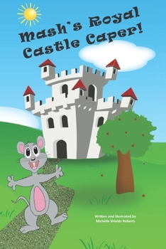 Paperback Mash's Royal Castle Caper Book