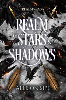 Paperback Realm of Stars & Shadows: Realms Saga Book