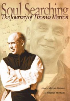 Paperback Soul Searching: The Journey of Thomas Merton Book