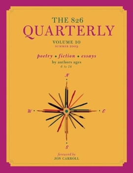Paperback The 826 Quarterly, Volume 10 Book