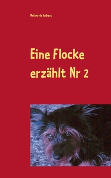 Eine Flocke erzählt: mein Neuer Freund