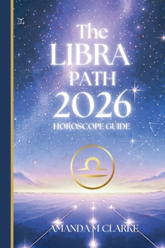 Paperback The LIBRA Path: Your Full 2020 Horoscope Guide Book