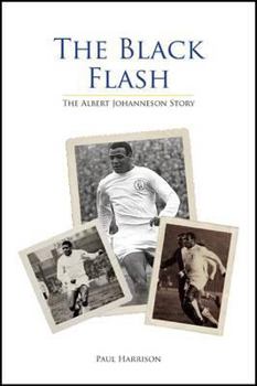 Hardcover The Black Flash: The Albert Johanneson Story Book