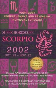 Paperback Super Horoscopes 2002: Scorpio Book